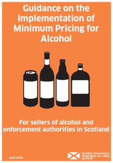  Guidance on the Implementation of Minimum Pricing for Alcohol