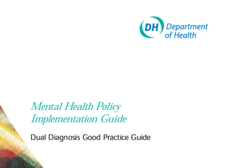 Substance misuse is common among people with severe mental health problems, and mental health problems are common among those with substance misuse problems. This guide summarises policy and good practice for providing mental health services to people with severe mental health problems and problematic substance misuse.