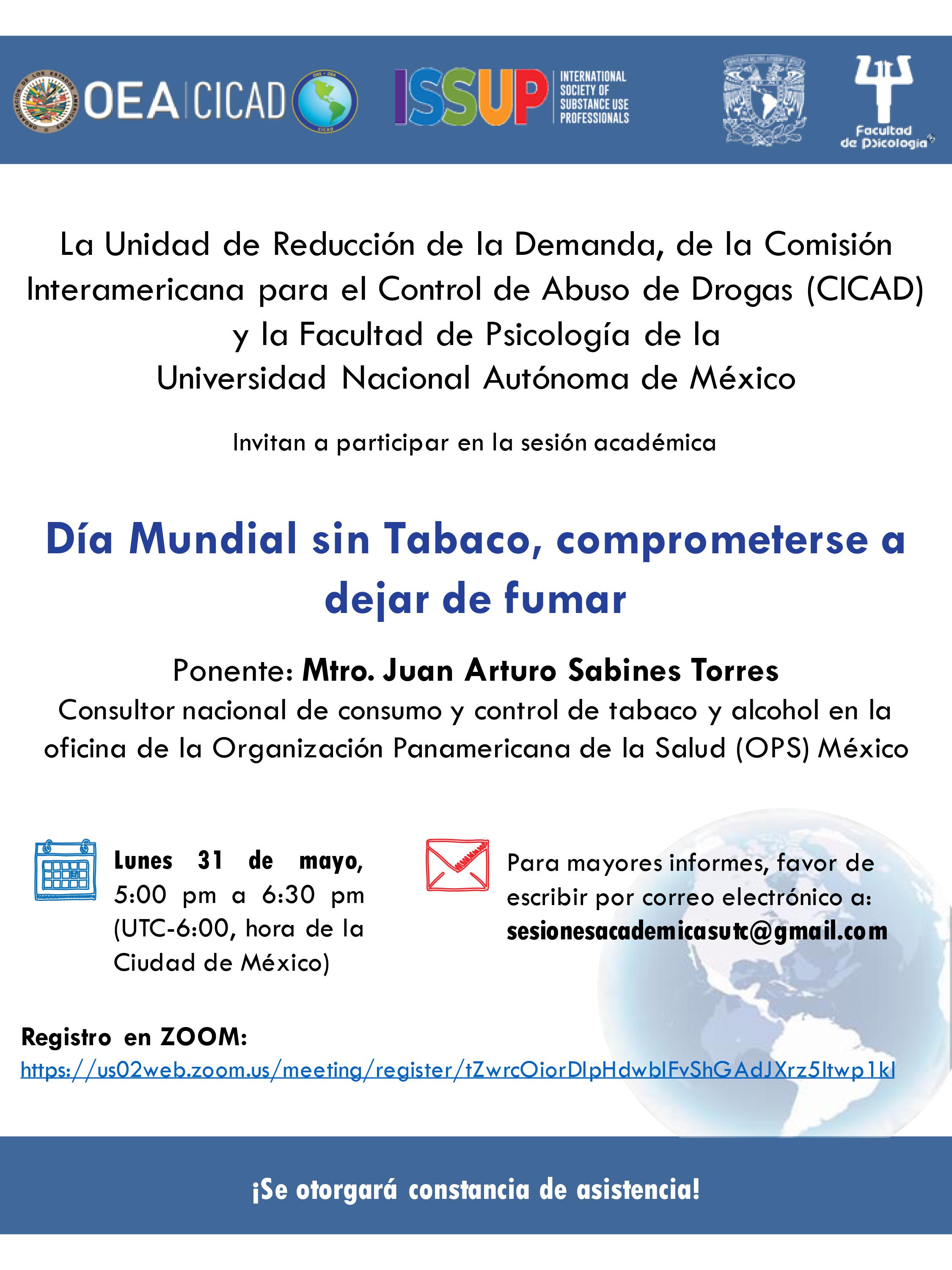 2a. Sesión Académica 2021. Día Mundial sin Tabaco, comprometerse a dejar de fumar. UNAM/OEA-CICAD