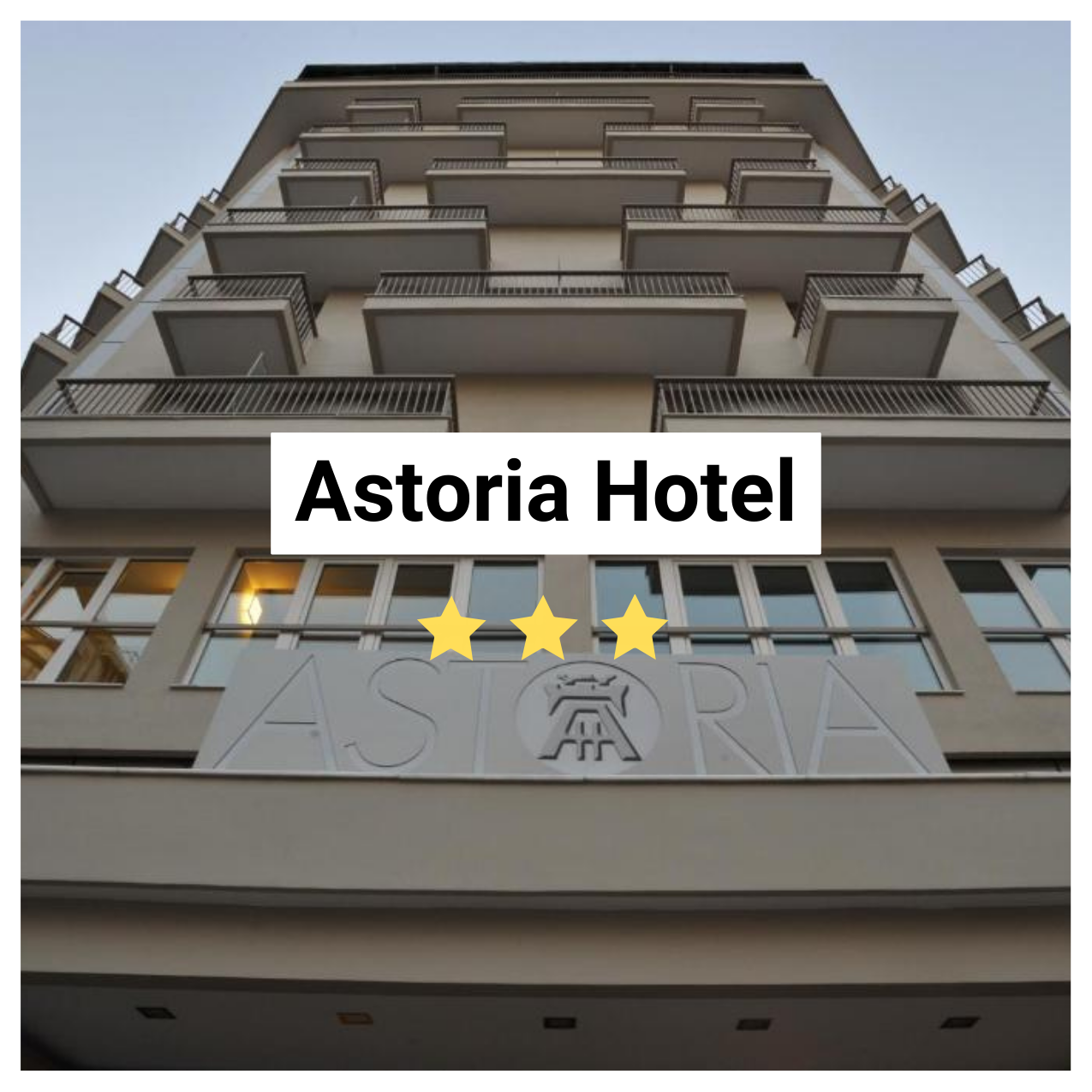 Astoria Hotel Image. 