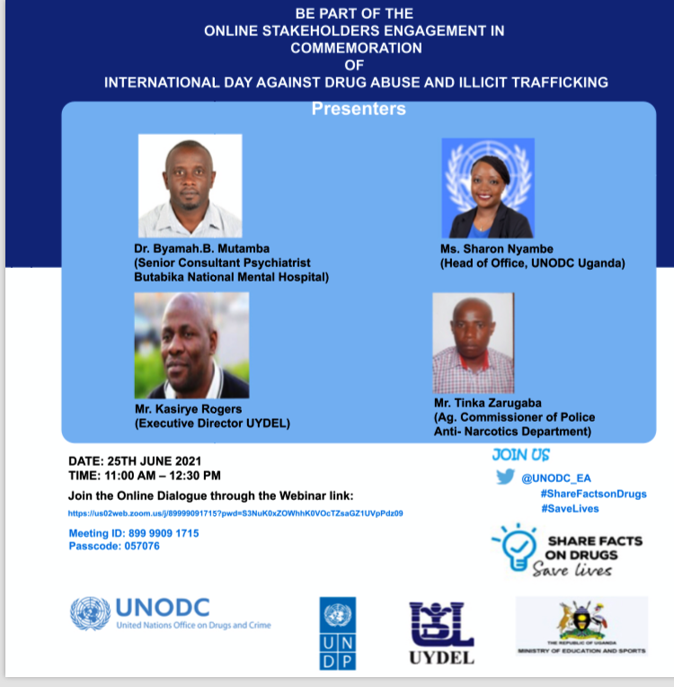 Online stakeholders engagement in commemoration of international day against drug abuse and illicit trafficking - 25th June 2021 at 11.00am
