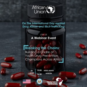 AU Youth Forum Webinar on the Commemoration of the International Day against Drug Abuse and Illicit Trafficking