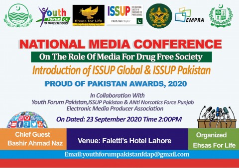  مؤتمر إعلامي وطني حول (دور وسائل الإعلام للمجتمع الخالي من المخدرات) من قبل فرع ISSUP باكستان وEHSAS FOR LIFR/NGO، بالتعاون مع منتدى الشباب باكستان وقوة مكافحة المخدرات، البنجاب في 23 سبتمبر 2020 في فندق فاليتي، لاهور باكستان.