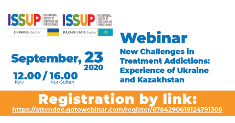 ISSUP Ukraine and ISSUP Kazakhstan: New Challenges in Treatment Addictions