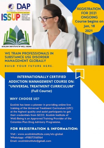 Become an Internationally Certified Addiction Professional Admission to the 3rd Batch of Universal Treatment Curriculum, Online Training Opens