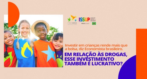 Investir em crianças rende mais que a bolsa, diz Economista brasileiro. Em relação às drogas, esse investimento também é lucrativo?