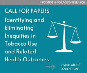Nicotine & Tobacco Research bermaksud untuk menerbitkan masalah bertema tentang mengidentifikasi dan menghilangkan ketidakadilan dalam penggunaan tembakau dan hasil kesehatan terkait.