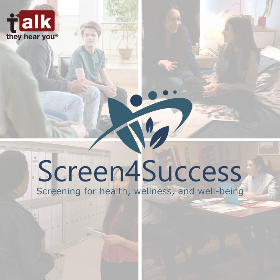Screen4Success - Talk. They Hear You: Screening for Health, Wellness ...