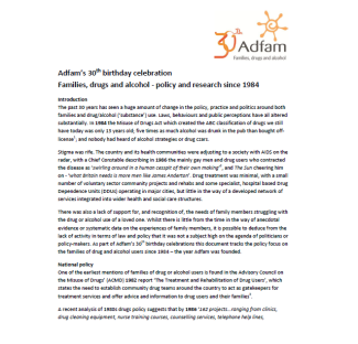 Adfam's 30th Birthday Celebration - Families, drugs and alcohol - policy and research since 1984