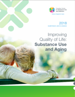 Improving Quality of Life: Substance Use and Ageing Improving Quality of Life: Substance Use and Ageing