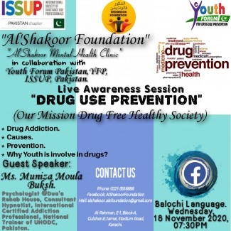 Live Awareness Session on " Drug Use Prevention" Via Facebook By Al-Shakoor Foundation, Youth Forum Pakistan (For Drug Use Prevention) and ISSUP Pakistan Chapter.