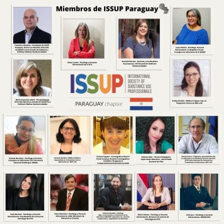 Llega a Paraguay el capítulo ISSUP. La Sociedad Internacional de Profesionales del Uso de Sustancias basados en evidencia más grande del mundo.
