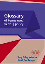 Glossary of Terms Used in Drug Policy