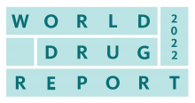 ISSUP UNODC Informe Mundial sobre las Drogas 2022 Cannabis Metanfetamina Fentanilo