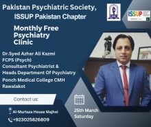Monthly Free Psychiatry Clinic/Camp by ISSUP Pakistan, Pakistan Psychiatric Society on 25th March, 2023 at Rawalakot-Ajk