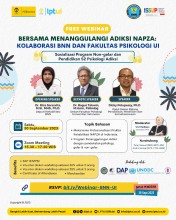 "Collaborative Efforts in Addressing SUD Addiction: BNN and Faculty of Psychology UI - Introduction to Non-degree Programs and Master's Degree in Addiction Psychology Education,"