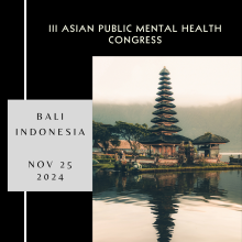 Asian public mental health congress - Bali